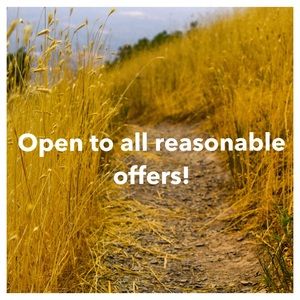 I’m always open to reasonable offers!